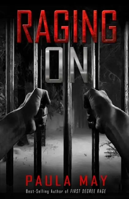 Raging On by Paula May