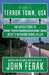 Terror Town, USA: The Untold Story of Joliet's Notorious Serial Killer by John Ferak