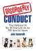 Disorderly Conduct: The Oddities of My 20-Year Life As an FBI Special Agent by John Iannarelli