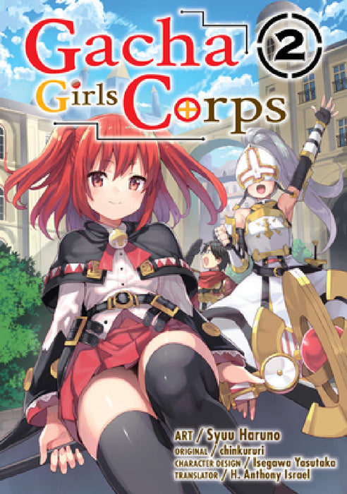 Gacha Girls Corps Vol. 2 (Manga) by Chinkururi, Syuu Haruno, H. Anthony