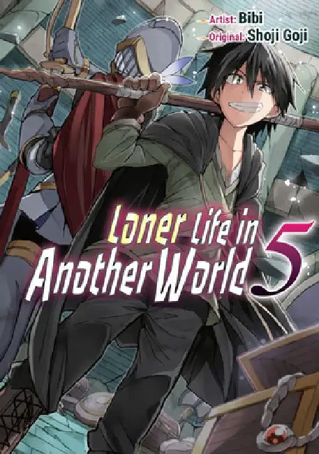 Loner Life in Another World Vol. 5 (manga) by Shoji Goji