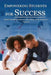 Empowering Students For Success: Family Relationships are the Basis of the Student's Success by Keith Bricker