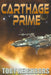 Carthage Prime: Ace Evans Trilogy book 2 by Toby Neighbors