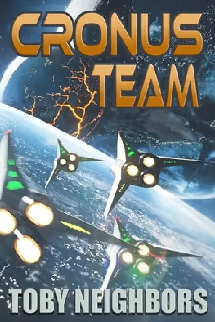 Cronus Team: Ace Evans Book 3 by Toby Neighbors