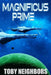 Magnificus Prime: Cage & Mars #1 by Toby Neighbors