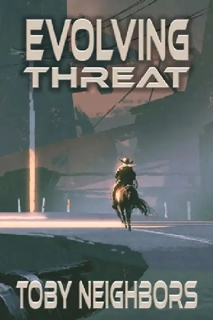 Evolving Threat: Travis Hurts #3 by Toby Neighbors