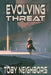 Evolving Threat: Travis Hurts #3 by Toby Neighbors
