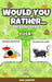 Would You Rather Game Book for Kids: Yuck! Edition - Totally Gross, Disgusting, Crazy and Hilarious Scenarios for Boys, Girls and the Whole Family by Jake Jokester