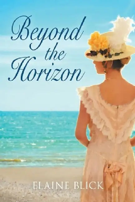 Beyond the Horizon by Elaine Blick