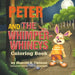 Peter and the Whimper Whineys Coloring Book by Sherrill Cannon