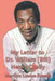 My Letter to Dr. William (Bill) Henry Cosby by Marilyn Steede