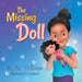 The Missing Doll by K. N. Yelbew