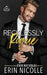 Recklessly Rogue (bodyguard cover) by Erin Nicolle
