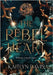 The Rebel Heart by Davis, Kaitlyn