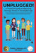 UNPLUGGED! A Practical Guide to Managing Teenage Stress in the Digital Age Proven Techniques for Promoting Emotional Wellness, Achieving Healthy Habit by Oreste J. Daversa