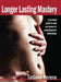 Longer Lasting Mastery by Tatiana Perera
