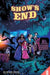 Show's End Vol. 2 Gn: The Second Coming by Anthony Cleveland
