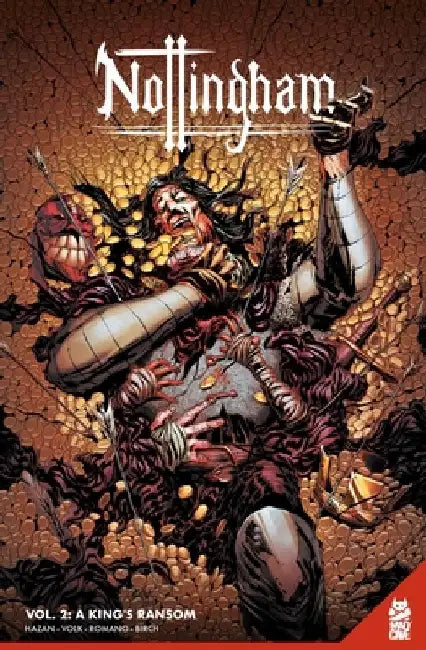 Nottingham Vol. 2: A King's Ransom by David Hazan