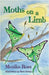 Moths on a Limb by Rose, Monika