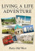 Living a Life of Adventure by Patty Old West