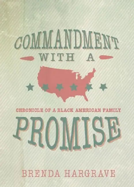 Commandment with a Promise by Brenda R. Hargrave
