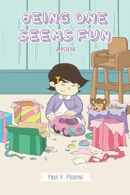 Being One Seems Fun by Paul V. Picerni