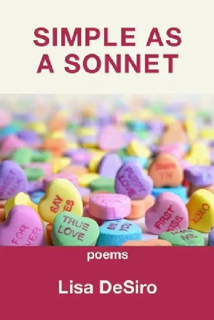 Simple as a Sonnet by Lisa Desiro