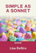 Simple as a Sonnet by Lisa Desiro