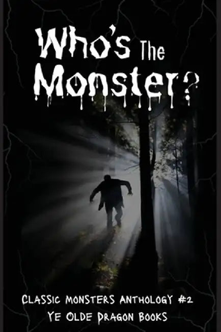 Who's the Monster? by Smith