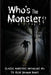 Who's the Monster? by Smith