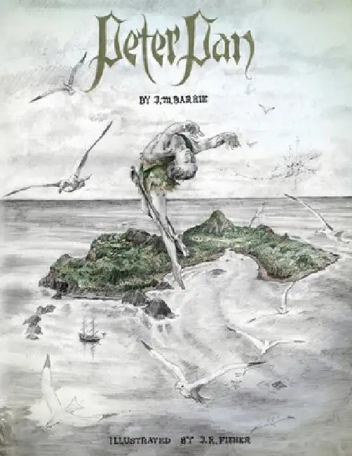 Peter Pan: Illustrated by John Fisher by J. M. Barrie