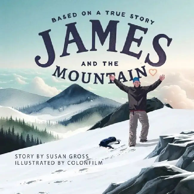 James and the Mountain by Susan Gross