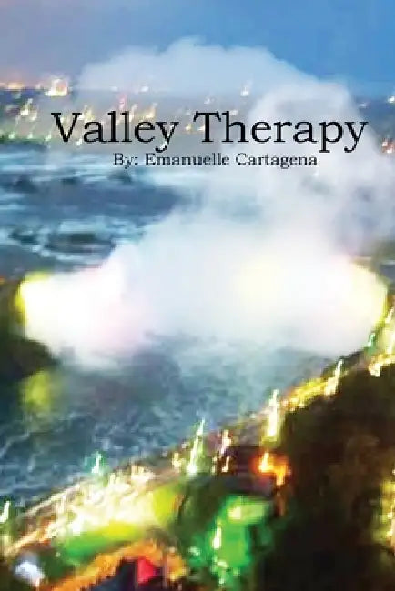 Valley Therapy by Emanuelle Cartagena