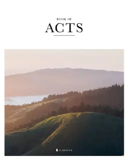 Book of Acts (Sc, Nlt) by Alabaster Co