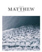 Gospel of Matthew (Sc, Kjv) by Alabaster Co