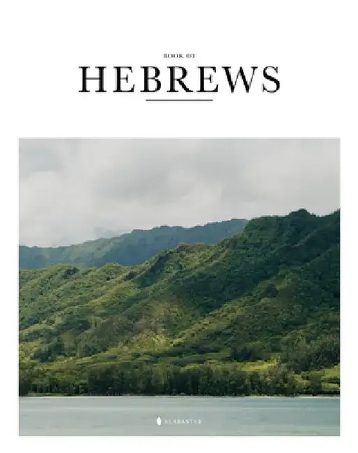 Book of Hebrews (Sc, Nlt) by Alabaster Co