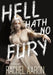 Hell Hath No Fury: Urban Fantasy Action with Witches and Demons by Aaron, Rachel
