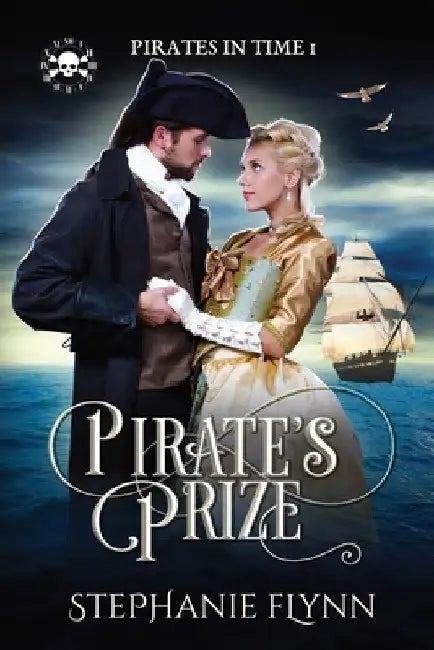 Pirate's Prize: A Swashbuckling Time Travel Romance by Stephanie Flynn
