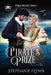 Pirate's Prize: A Swashbuckling Time Travel Romance by Stephanie Flynn