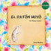El Ratón Huyó by Anne Maddox