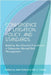 Convergence of Litigation Policy and Standards: Building the Informed Practitioner in Education Abroad Risk Management by Pollard, Julie