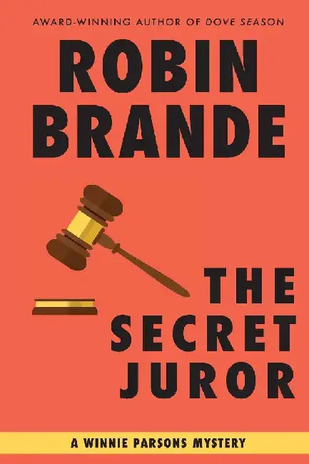 The Secret Juror by Robin Brande