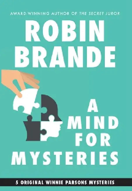 A Mind for Mysteries by Robin Brande