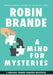 A Mind for Mysteries by Robin Brande