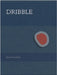Dribble: A Poem by Smullyan, Jacob