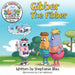 Gibber the Fibber by Stephanie Blau