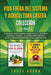 Vida fuera del sistema y Agricultura casera Colección (2 en 1): El Manual para el agricultor casero + Viviendo fuera del sistema - El set de libros de by Chase Bourn