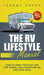 The RV Lifestyle Manual: Living as a Boondocking Expert - How to Swap Your Day Job for Travel and Adventure on the Open Road by Jeremy Frost