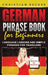 German Phrase Book for Beginners: Language Lessons and Simple Phrases for Travelers by Christian Becker