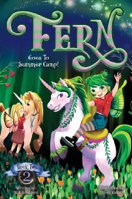 Fern Goes to Summer Camp by Nicola J. Stratford
